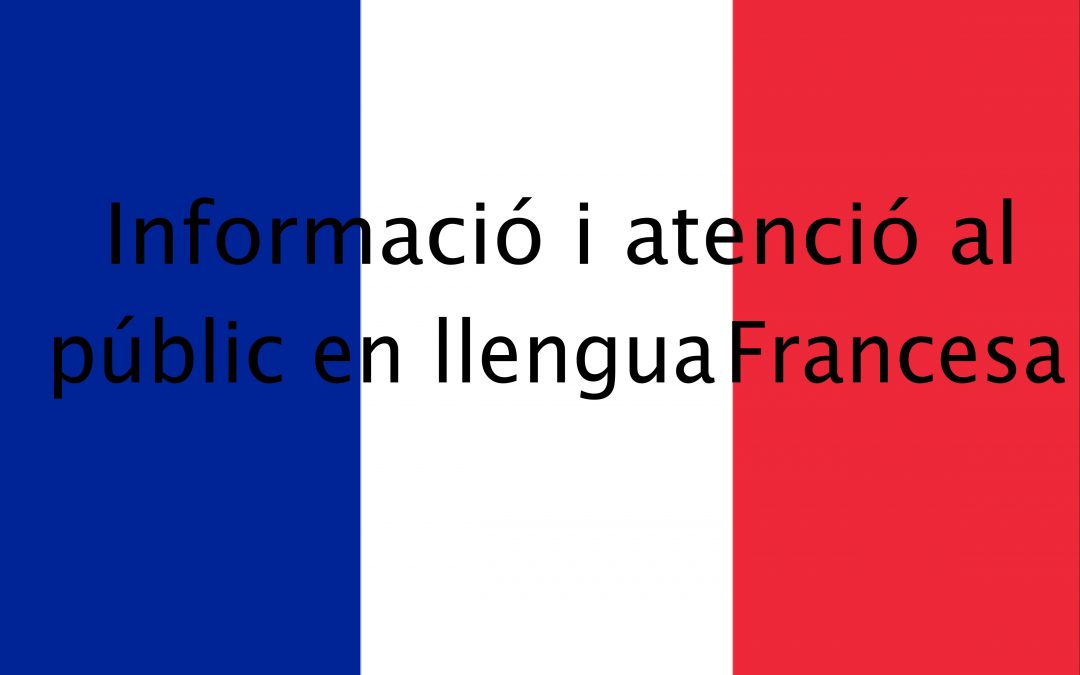 CURS · INFORMACIÓ i ATENCIÓ AL PÚBLIC EN LLENGUA FRANCESA